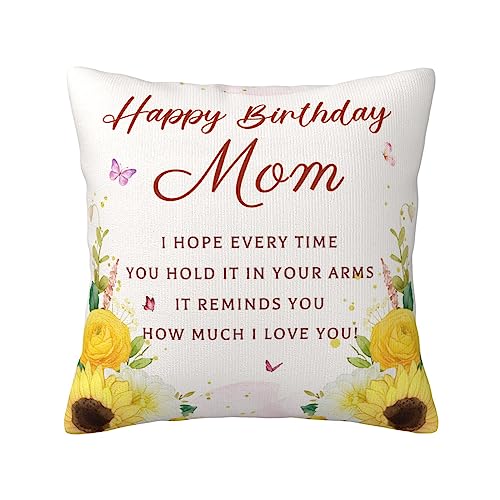 IYUBOFU Birthday Gifts for Mom, Mom Birthday Gifts from Daughter, Mother Happy Birthday Gift from Son, Best Gifts for Moms Birthday, Moms Birthday Gift Ideas Throw Pillow Covers 18x18 inch