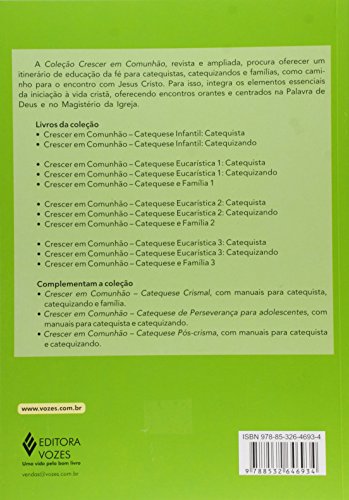 Crescer em Comunhão Catequese Eucarística vol. 2 catequizando: Catequese Eucarística - Livro do Cate
