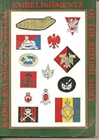 Badge Backings and Special Embellishments of the British Army 0951434209 Book Cover