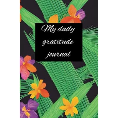 My Daily Gratitude Journal