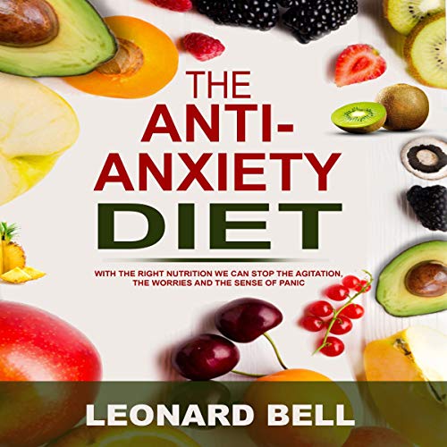Cover art for The Anti-Anxiety Diet