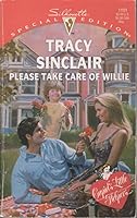 Please Take Care of Willie (Cupid's Little Helpers) 0373241011 Book Cover