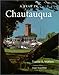 A Year in Chautauqua