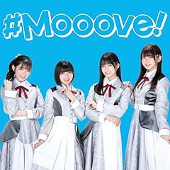 �N�ׂ̃p�m���} / #Mooove!