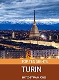 Top Ten Sights: Turin