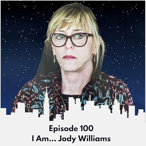 I Am... Jody Williams Podcast Por  arte de portada