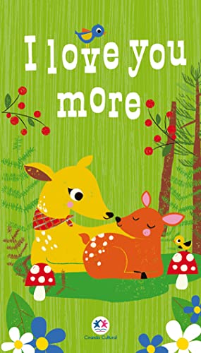 I love you more: