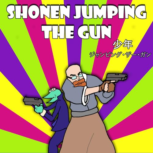 Shonen Jumping the Gun: Neighborhood Watch