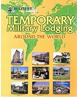 Military Living's Temporary Military Lodging Around the World 0914862146 Book Cover