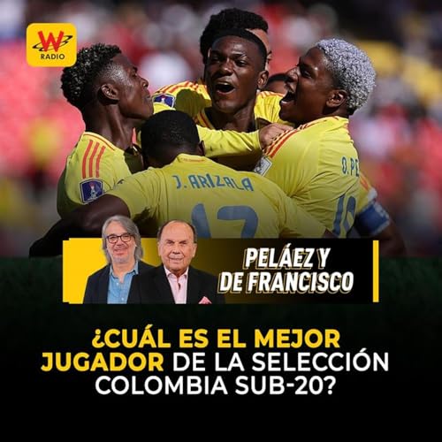 ¿Cuál es el mejor jugador de la Selección Colombia Sub-20?