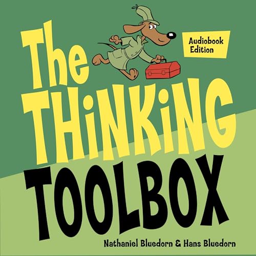 The Thinking Toolbox by Nathaniel Bluedorn, Hans Bluedorn episode artwork