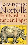 lawrence norfolk das festmahl des john saturnall  Ein Nashorn für den Papst