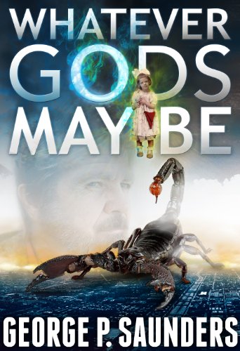 Whatever Gods May Be