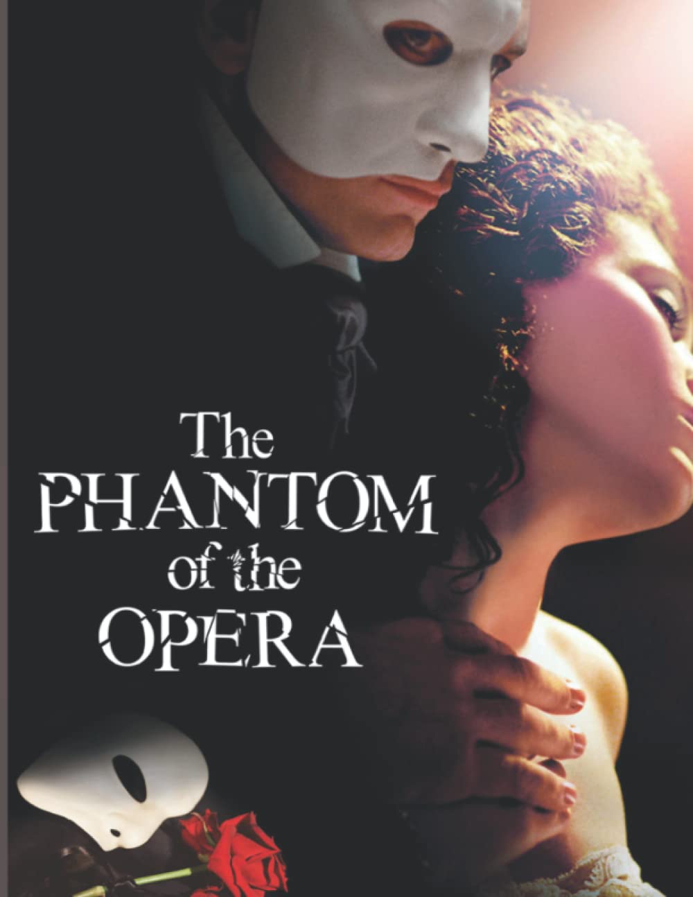 The Phantom of The Opera: Beautiful Novel by Bassett Jennifer