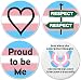 Set 4 Proud to Be Me Transgender Flag Pride Respect 2.25â€ Large Buttons Pins