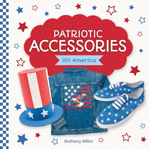 Patriotic Accessories (DIY America)