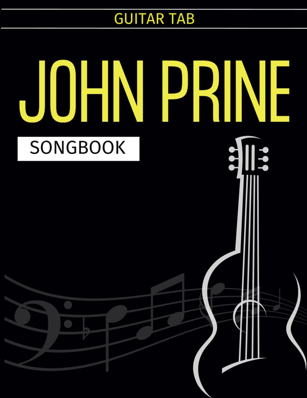 John Prine Songbook: Guitar Tab
