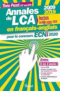 Livres Couvertures de Annales de LCA en français-anglais pour le concours ECNi 2020 -2009 - 2019 : Inclus les 2 sujets 2019