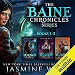 Cover of The Baine Chronicles Series, Books 1-3