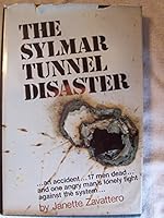 The Sylmar tunnel disaster 0896960064 Book Cover