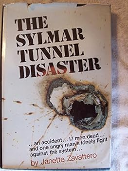 Hardcover The Sylmar tunnel disaster Book