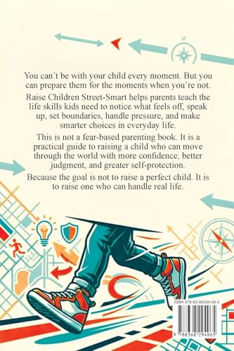 Image of Raise Children Street-Smart: Practical Life Skills for Safer, Smarter, More Confident Kids in the Real World