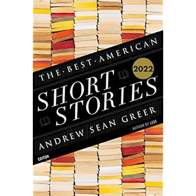The Best American Short Stories 2022