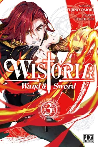 Wistoria - Wand and Sword — Tome 3