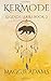 Kermode: Legends Series Book 2