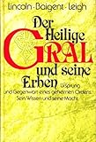 Der Heilige Gral und seine Erben