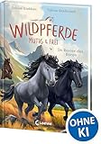Wildpferde - mutig und frei (Band 6) - Im Revier des Bären: Durchstreife die Prärie mit Mustang Luna! - Eine abenteuerliche Pferdegeschichte zum Selberlesen ab 7 Jahren
