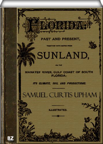 Florida: Past and present