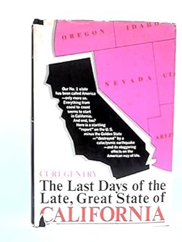 Hardcover The Last Days of the Late, Great State of Californa Book