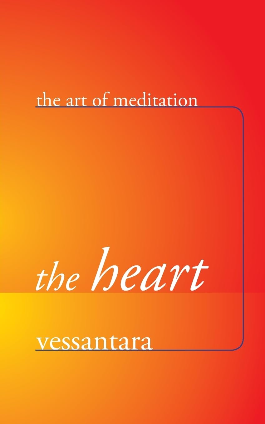 The Heart by Vessantara (Paperback Book)