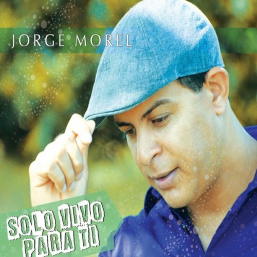 Solo Vivo para Ti de Morel en Amazon Music Amazon.es