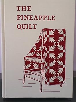Hardcover The Pineapple Quilt Book