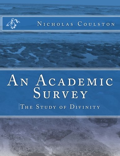 An Academic Survey: The Study of Divinity