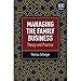 Managing the Family Business: Theory and Practice