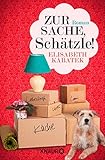 elisabeth kabatek hörbuch  Zur Sache, Schätzle!: Roman
