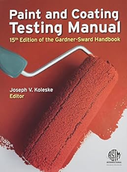 Hardcover Paint and Coating Testing Manual: 15th Edition of the Gardner-Sward Handbook Book