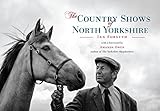 north yorkshire moors national park  The Country Shows of North Yorkshire (English Edition)