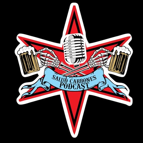 Salud Cabrones Podcast cover art