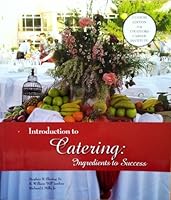 INTRODUCTION TO CATERING Ingredients to Success, A Custom Edition For Stratford Career Institute 0176433708 Book Cover