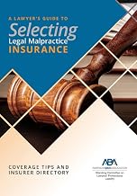 Selecting Legal Malpractice Insurance