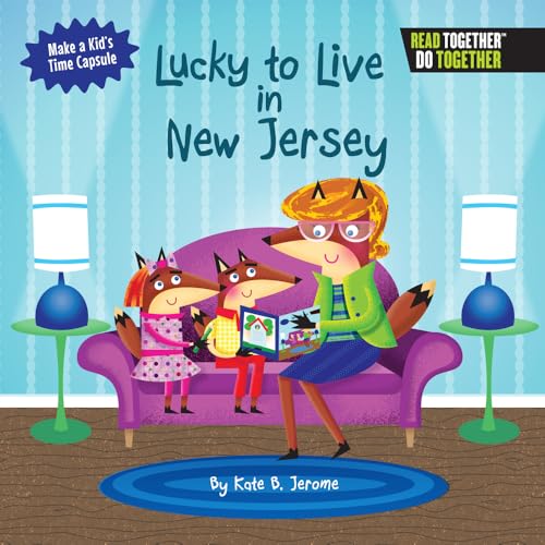 Lucky to Live in New Jersey (Arcadia Kids)