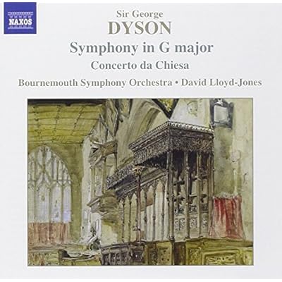 Dyson: Symphony in G major; Concerto da Chiesa, At the Tabard Inn
