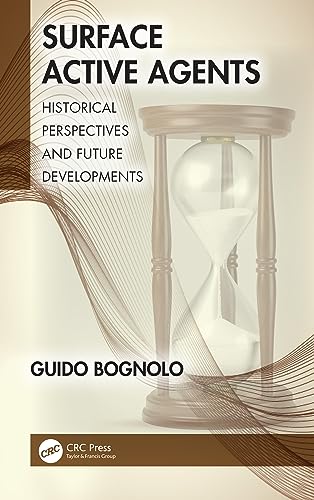Surface Active Agents: Historical Perspectives and Future Developments view 2