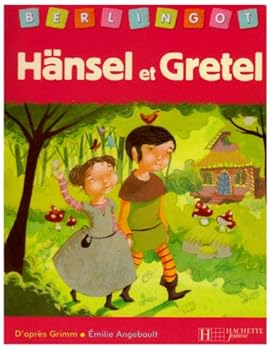 Album Hänsel et Gretel [French] Book