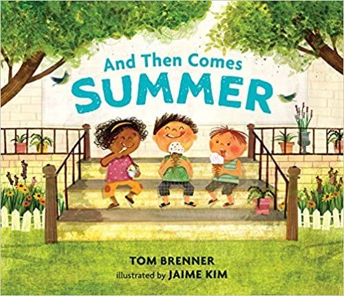 And Then Comes Summer 1338299441 Book Cover
