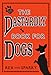The Dastardly Book For Dogs